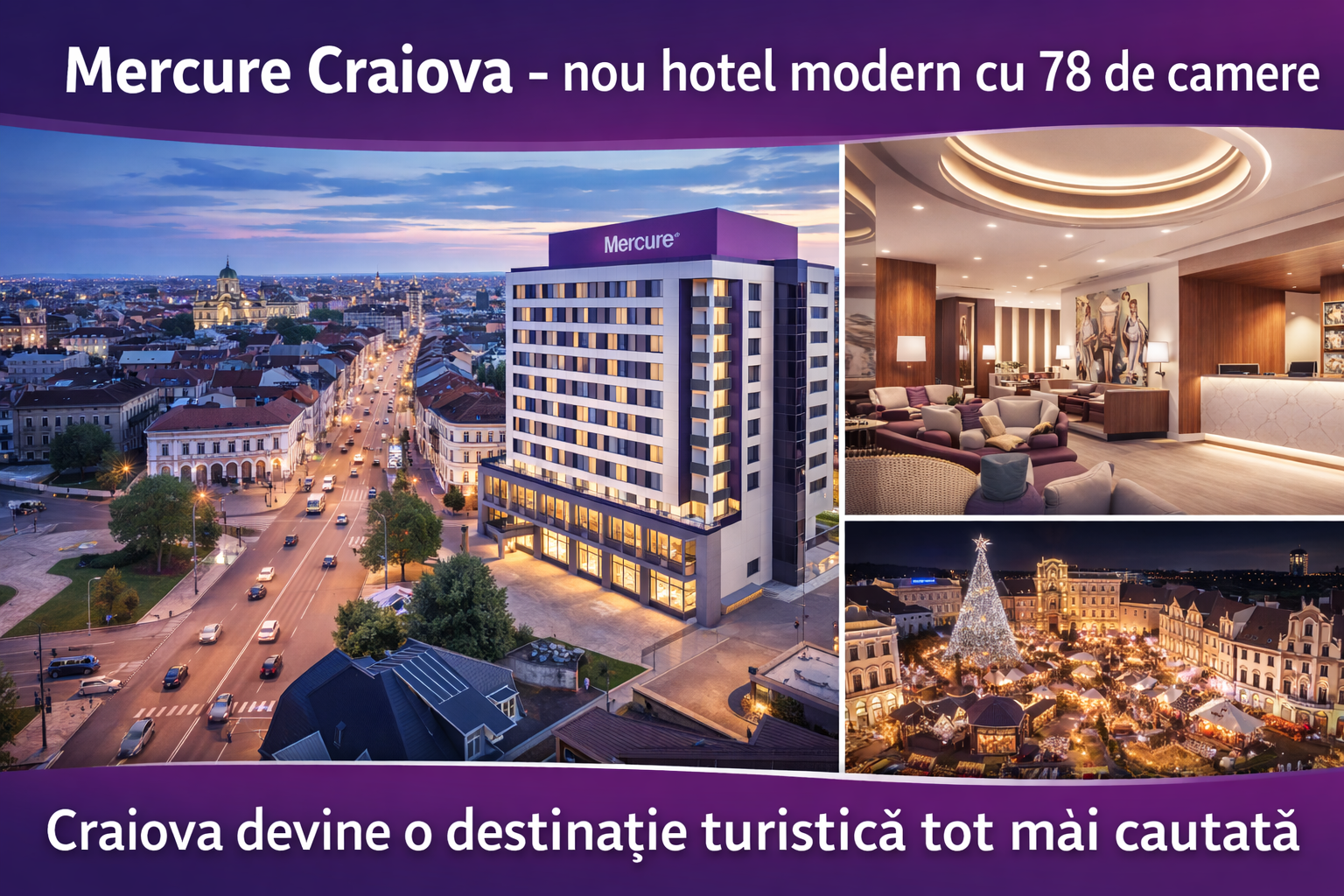 Mercure Craiova – nou hotel modern cu 78 de camere in centrul orasului
