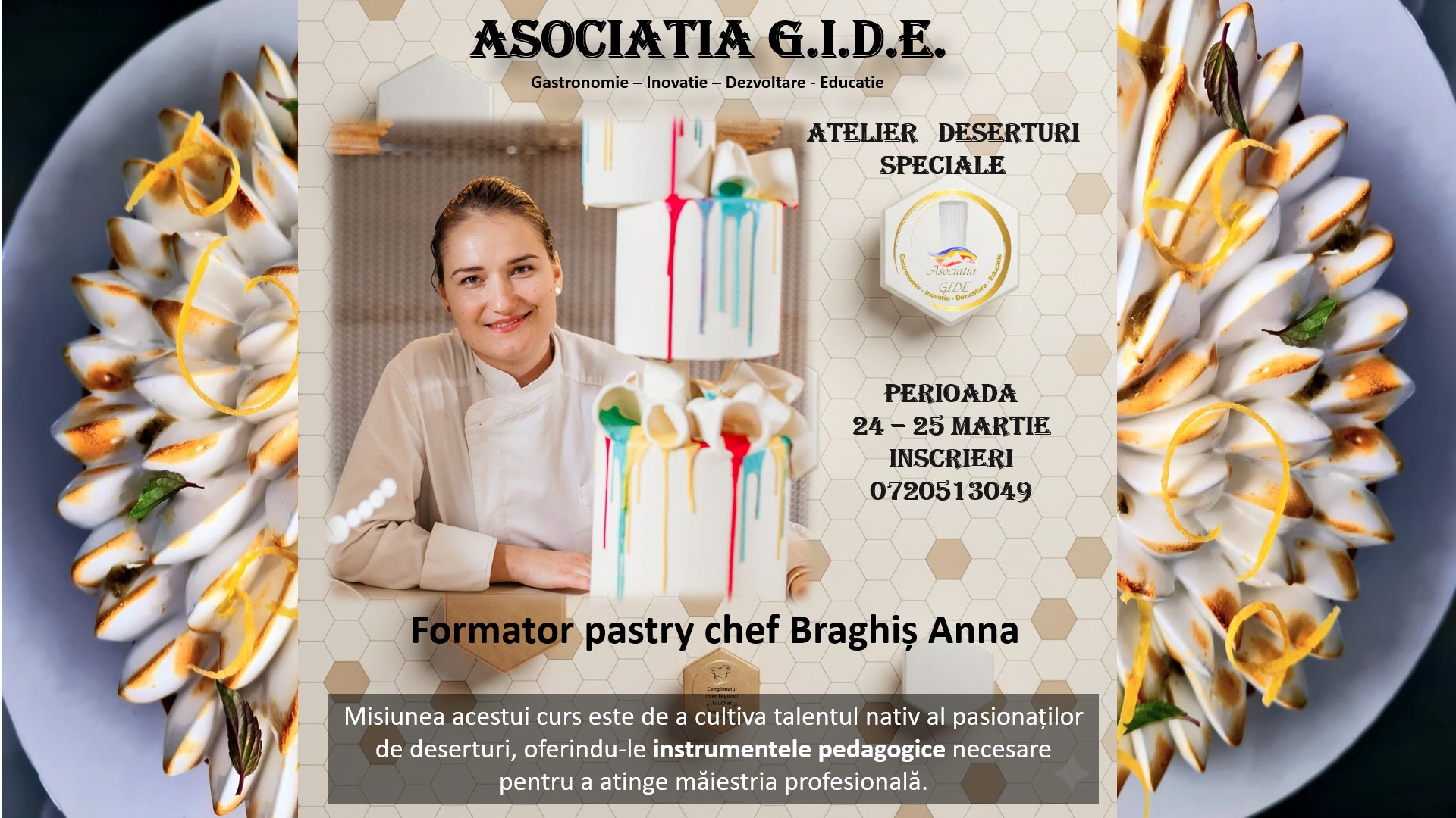 Asociatia Gide  - Atelier desturi speciale - Curs de cofetarie cu Anna Braghis – Timisoara - 24-25.03.2026