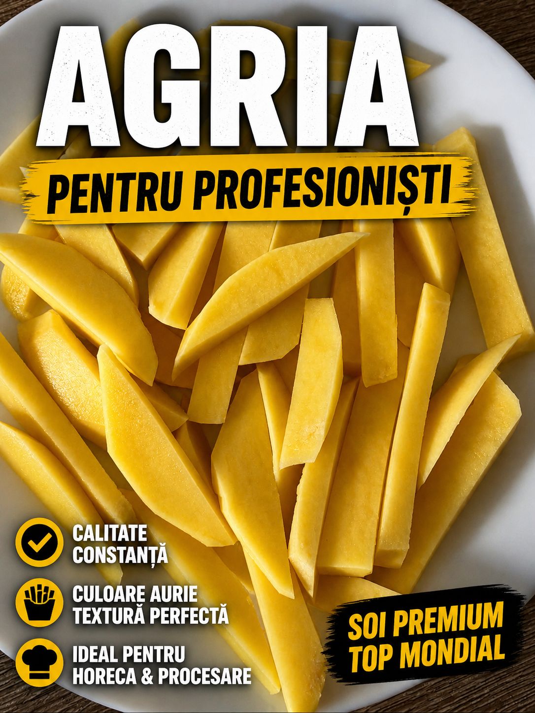 Cartofi pentru fast-food si restaurante – soi AGRIA premium