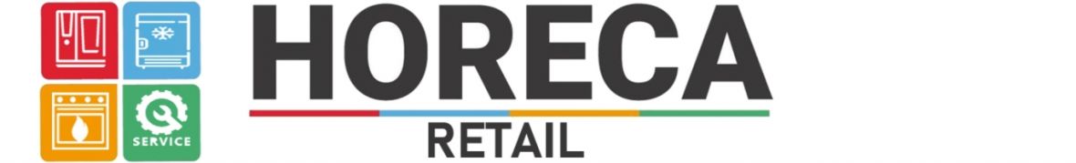 Horeca Retail – Partenerul tau pentru echipamente profesionale HoReCa